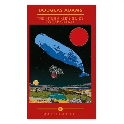 The Hitchhiker´s Guide To The Galaxy - Douglas Adams