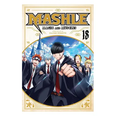 Mashle: Magic and Muscles 18 - Hajime Komoto