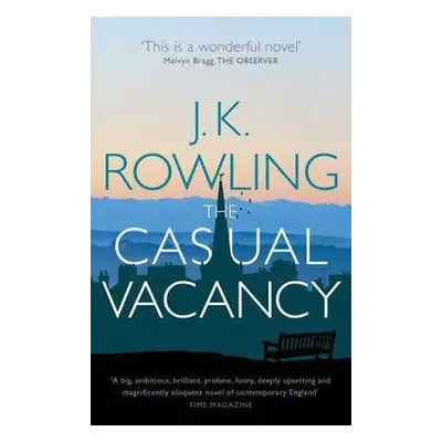 The Casual Vacancy, 1. vydání - Joanne Kathleen Rowling