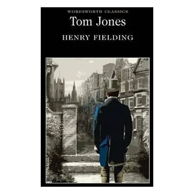 Tom Jones, 1. vydání - Henry Fielding