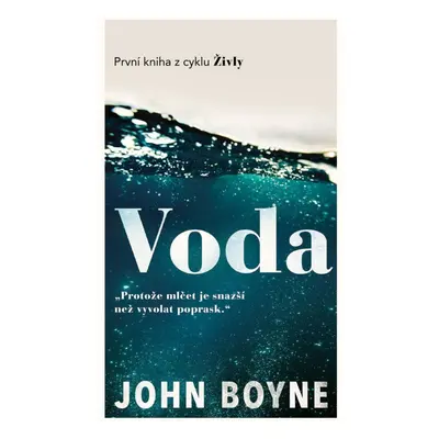 Živly 1 - Voda - John Boyne