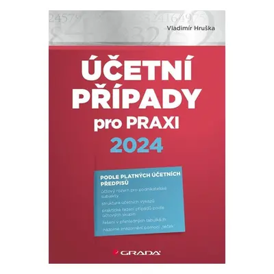 Účetní případy pro praxi 2024 - Vladimír Hruška