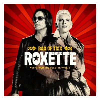 Roxette: Bag Of Trix (Music From The Roxette Vaults) - 3CD - Roxette