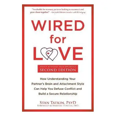 Wired for Love - Stan Tatkin