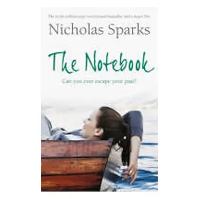 The Notebook - Nicholas Sparks