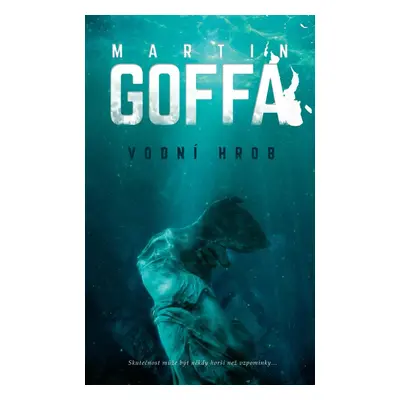 Vodní hrob - Martin Goffa