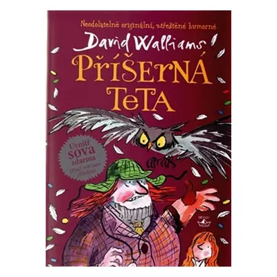 Příšerná teta - David Walliams