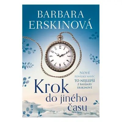 Krok do jiného času - To nejlepší z Barbary Erskinové - Barbara Erskine