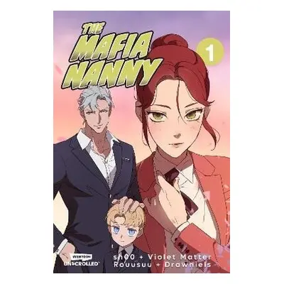 The Mafia Nanny: A WEBTOON Unscrolled Graphic Novel - Violet Matter