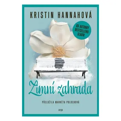 Zimní zahrada - Kristin Hannah