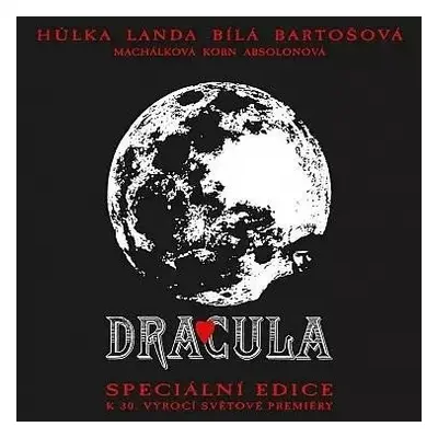 Dracula / Specialni Edice K 30. Vyroci Svetove Premiery - CD - Karel Svoboda