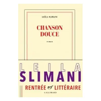 Chanson douce, 1. vydání - Leila Slimani