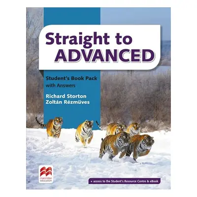 Straight to Advanced: Student´s Book Pack with Key - Richard Storton