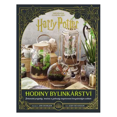 Harry Potter - Hodiny bylinkářství - Jody Revenson