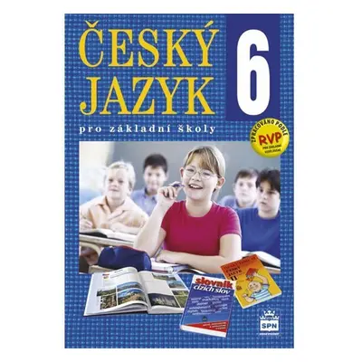 Český jazyk 6 pro základní školy - Učebnice, 2. vydání - Eva Hošnová