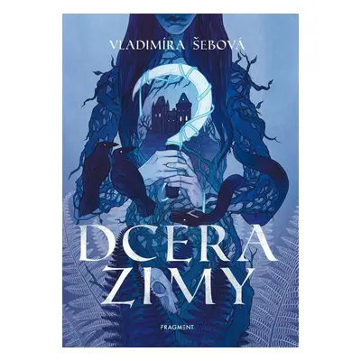 Dcera zimy - Vladimíra Šebová