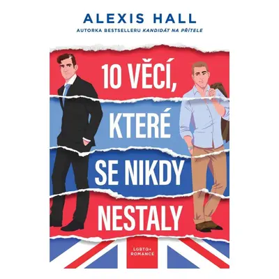 10 věcí, které se nikdy nestaly - Alexis Hall