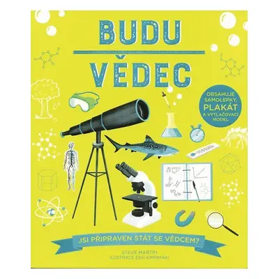 Budu vědec - Jsi připraven stát se vědcem? - Steve Martin