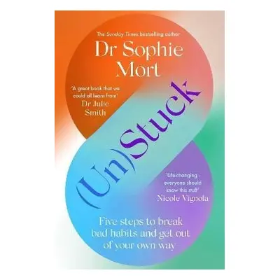 (Un)Stuck - Sophie Mort