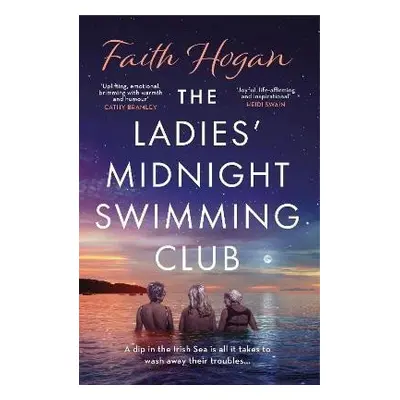 The Ladies´ Midnight Swimming Club - Faith Hoganová