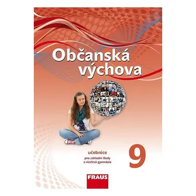 Občanská výchova 9 pro ZŠ a víceletá gymnázia - Učebnice - Dagmar Janošková