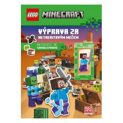 LEGO® Minecraft®. Výprava za netheritovým mečem - Kolektiv