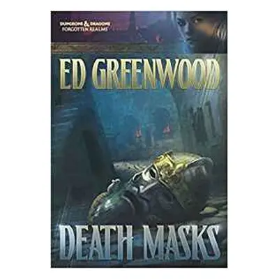 Death Mask - Ed Greenwood