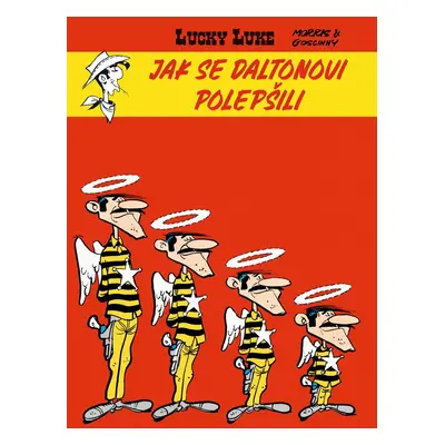 Lucky Luke - Jak se Daltonovi polepšili - René Goscinny