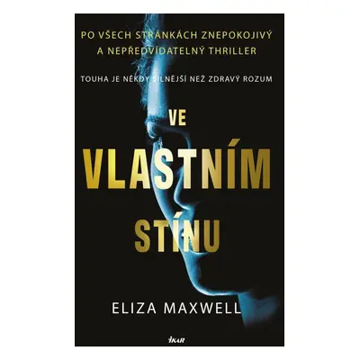 Ve vlastním stínu - Eliza Maxwell