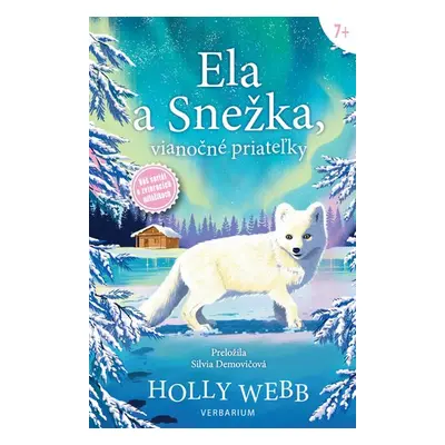 Ela a Snežka, vianočné priateľky - Holly Webb