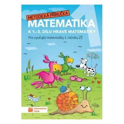 Hravá matematika 1 - Metodická příručka