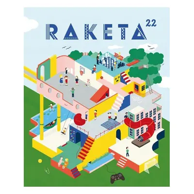 Raketa 22 – Hry