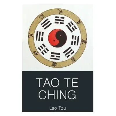 Tao Te Ching, 1. vydání - Lao Tzu