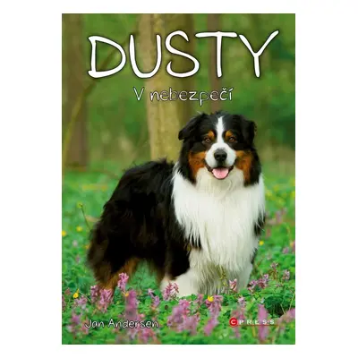 Dusty 2 - V nebezpečí - Jan Andersen