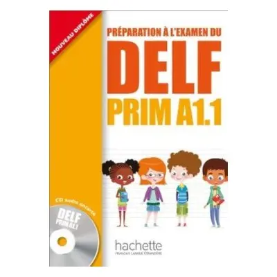 Préparation à l´examen du DELF Prim A1.1 - Launay Maud