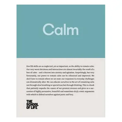 Calm : Educate yourself in the art of remaining calm, and learn how to defend yourself from pani