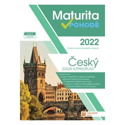 ČJ a literatura - Maturita v pohodě 2022