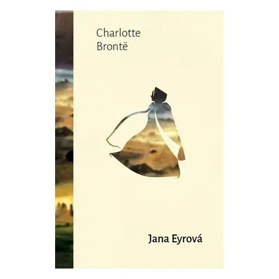 Jane Eyrová - Charlotte Brontë