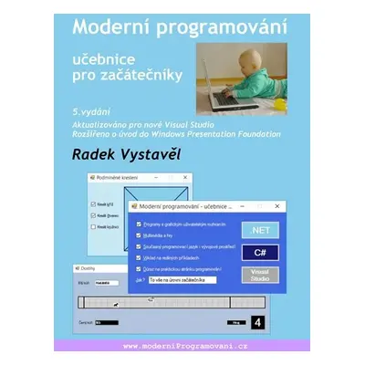 Moderní programování - Učebnice pro začátečníky, 5. vydání - Radek Vystavěl