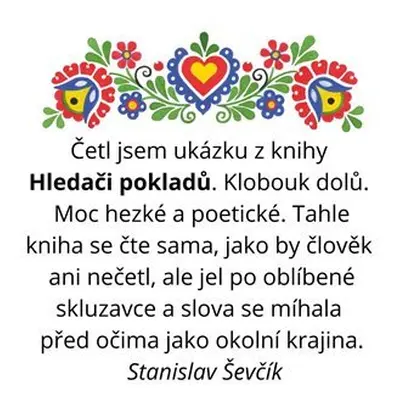 Hledači pokladů - Michal Čagánek