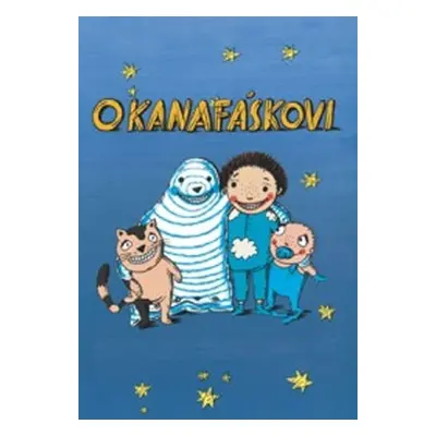 O Kanafáskovi - DVD - Eva Papoušková