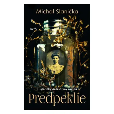 Predpeklie - Michal Slanička