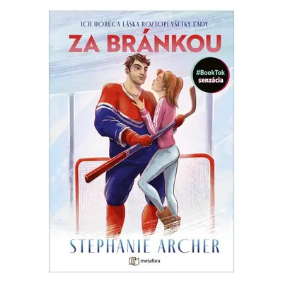 Za bránkou - Stephanie Archer