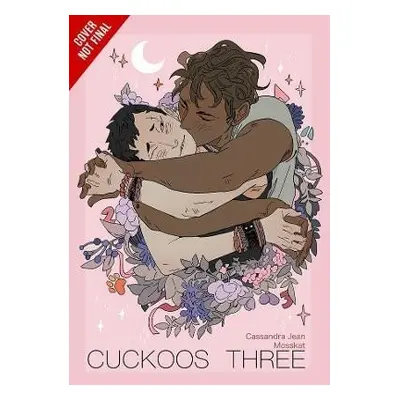 Cuckoos Three - Cassandra Jean