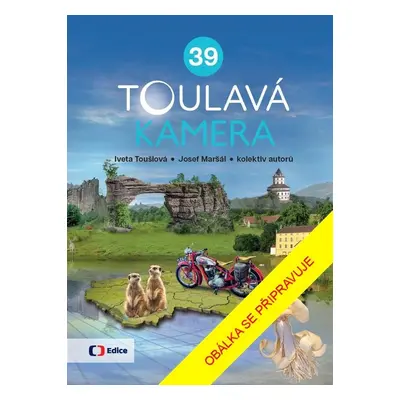 Toulavá kamera 40 - Josef Maršál