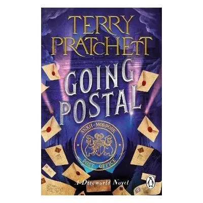 Going Postal: (Discworld Novel 33), 1. vydání - Terry Pratchett