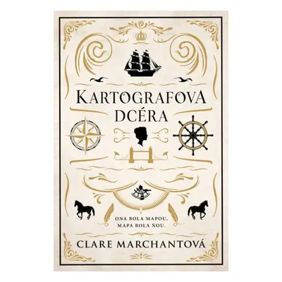 Kartografova dcéra - Clare Marchant