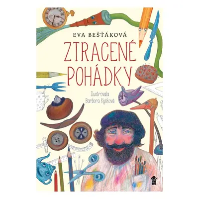 Ztracené pohádky - Eva Bešťáková