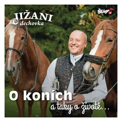 Jižani - O koních a taky o životě - CD