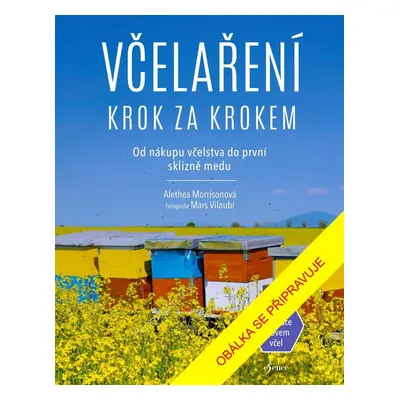 Včelaření krok za krokem, 2. vydání - Alethea Morrison